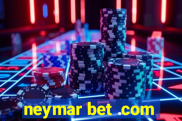 neymar bet .com